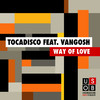 Way of Love (feat. Vangosh)