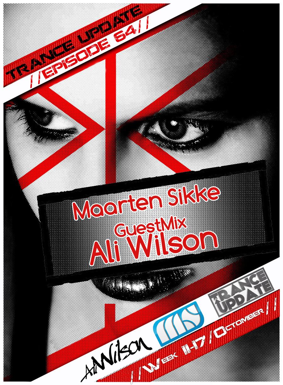 Trance Update Episode 63 GuestMix ALI WILSON